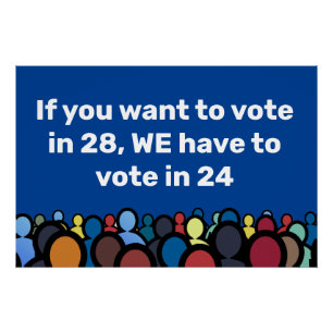 Wir müssen 24 abstimmen poster