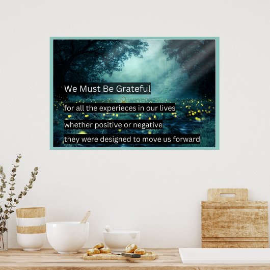 Wir müssen dankbar sein poster (Küche)