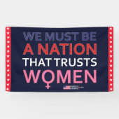 WIR MÜSSEN EINE NATION SEIN, DIE FRAUEN VERTRAUT - BANNER (Horizontal)