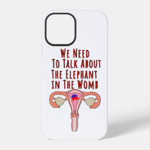 Wir müssen über den Elefanten in der Frau sprechen iPhone 12 Pro Hülle