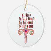 Wir müssen über den Elefanten in der Frau sprechen Keramik Ornament (Links)