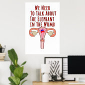 Wir müssen über den Elefanten in der Frau sprechen Poster (Heimbüro)