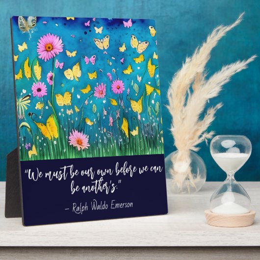 Wir müssen unser eigenes Zitat Blumentablett sein Fotoplatte (Seite)