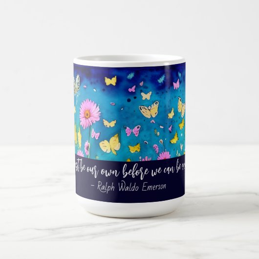 Wir müssen unsere eigene Zitatblüte sein Kaffeetasse (Mittel)