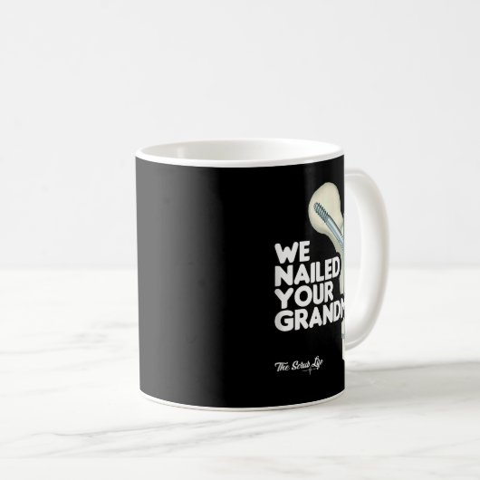 Wir nannten Ihre Oma, Scrub Tech - Funny Ortho H Kaffeetasse (VorderseiteRechts)