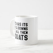 Wir nennen sie Squats Kaffeetasse (Vorderseite Links)