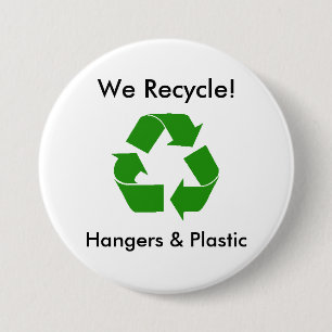 Wir recyceln! , Aufhänger u. Plastik Button