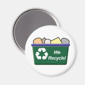 Wir Recycelte! Magnet (Vorderseite/Rückseite)