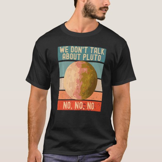 Wir reden nicht über Pluto No Men Science SP T-Shirt (Vorderseite)