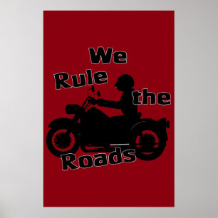 Wir regieren das Straßenposter (Biker) Poster