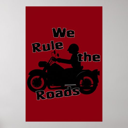 Wir regieren das Straßenposter (Biker) Poster (Vorne)