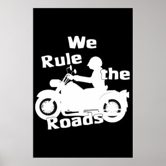 Wir regieren die Straßen (Biker) Dunkles Poster