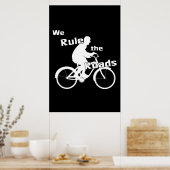 Wir regieren die Straßen (Cyclist) dunkles Poster (Küche)