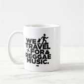 Wir reisen für Reggae Music Sticker Kaffeetasse (Links)