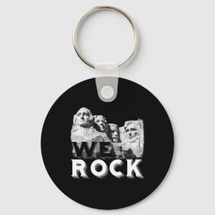 Wir Rock Mount Rushmore Präsidenten Skulptur Funny Schlüsselanhänger