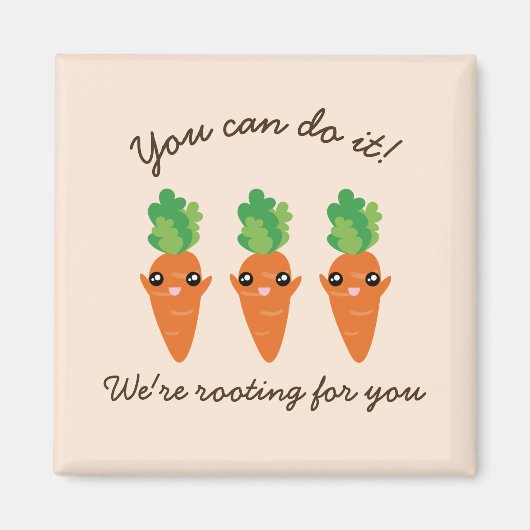 Wir rutschen für euch lustig und ermutigen Karotte Magnet (Vorne)