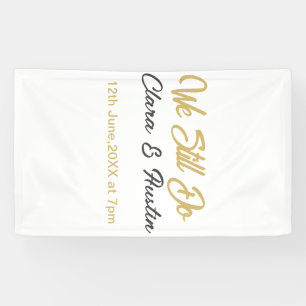 Wir sagen immer noch Partner Name Datum Champagner Banner