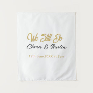 Wir sagen immer noch Partner Name Datum Champagner Wandteppich