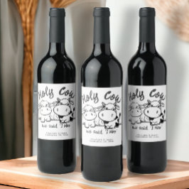 Wir sagten, ich moo lustige Kuh Thema Hochzeit Weinetikett