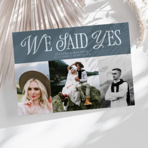 Wir sagten ja Vintage Hochzeit Multi Foto Slate Bl Ankündigung