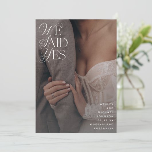 Wir sagten ja, White Overlay Empfang nur 2 Foto Einladung (Stehend Vorderseite)