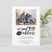 Wir sagten Ja zur Adressbewegung Ankündigung (Stehend Vorderseite)