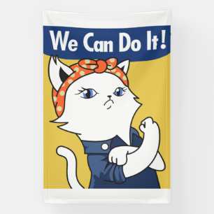 Wir schaffen das! Weiße Katze Rosie the Riveter Banner