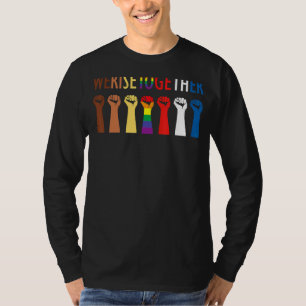 Wir schaffen soziale Gerechtigkeit für Gleichheit T-Shirt