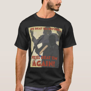 Wir schlagen mich schon mal. Wir werden mich noch  T-Shirt