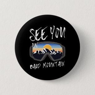 Wir sehen Sie im Bald Mountain Wanderurlaub Ski Go Button