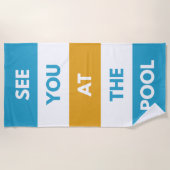 Wir sehen uns am Pool Strandtuch (Vorderseite)