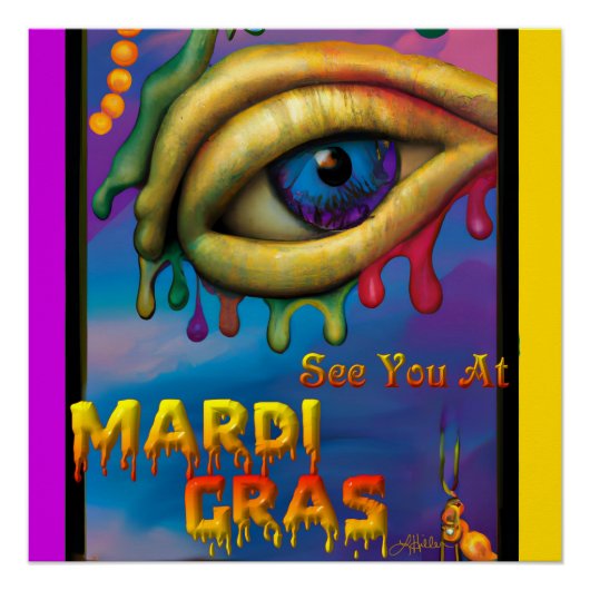 Wir sehen uns bei Mardi Gras Eye Poster (Vorderseite)