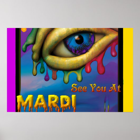 Wir sehen uns bei Mardi Gras Eye Poster (Vorne)