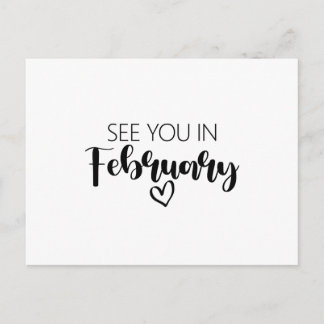 Wir sehen uns im Februar Schwangerschaftsankündigu Postkarte