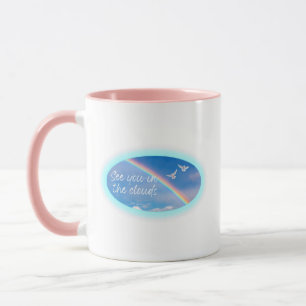 Wir sehen uns in der Wolkendecke-Tasse Tasse