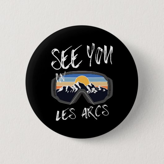 Wir sehen uns in Les Arcs Frankreich Wanderurlaub Button (Vorderseite)