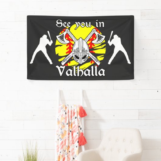 Wir sehen uns in Valhalla Softball Banner (Insitu)
