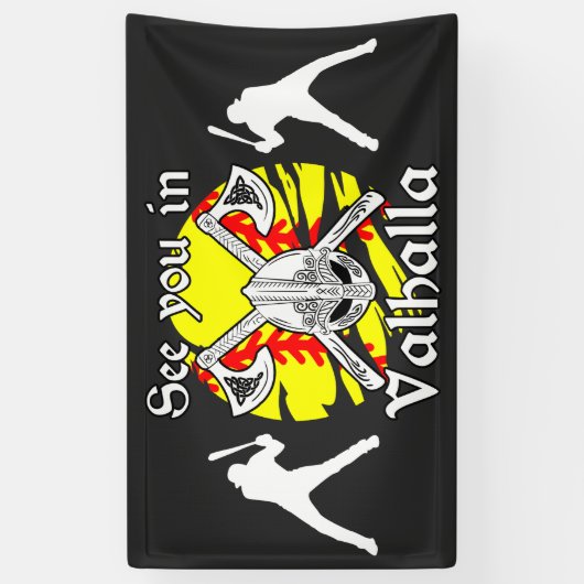 Wir sehen uns in Valhalla Softball Banner (Vertikal)