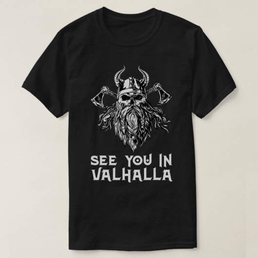 Wir sehen uns in Valhalla Viking Gods Warrior T-Shirt (Design vorne)