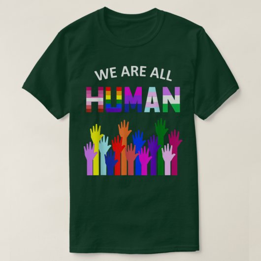 Wir sind alle auf Gay Rights stolz, allesamt ein G T-Shirt (Design vorne)