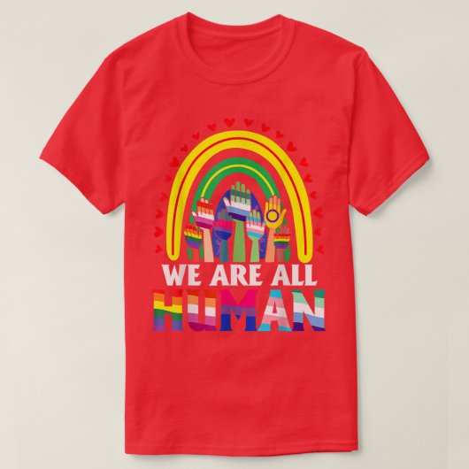 Wir sind alle der menschliche Stolz auf den LGBT-F T-Shirt (Design vorne)