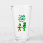 Wir sind alle ein bisschen irisch heute Leprechaun Glas (Vorderseite)