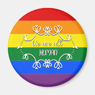 Wir sind alle ein menschliches LGBTQ-Stolz Monat M Magnet