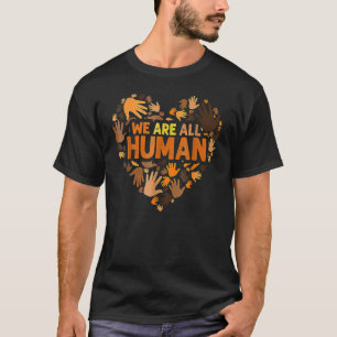 Wir sind alle ein Monat afrikanischer Schwarzgesch T-Shirt