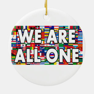 Wir sind alle eins keramik ornament