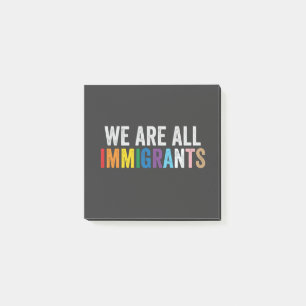 Wir sind alle Einwanderer LGBT-Regenbogen-Alliiert Post-it Klebezettel