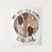 Wir sind alle Geboren gleich, alle schwarzen Leben Wandteppich (Vorderseite)