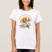 Wir sind alle goldene Sonnenblumen im Inneren T-Shirt (Vorderseite)
