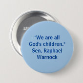 Wir sind alle Gottes Kinder - Raphael Warnock Button (Vorne & Hinten)