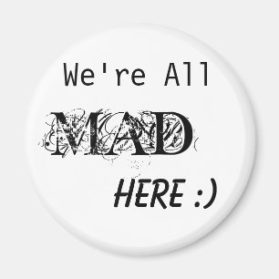 Wir sind alle hier: WÜTEND) Magnet
